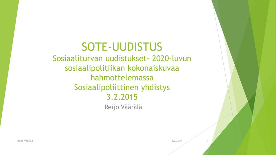 sosiaalipolitiikan kokonaiskuvaa