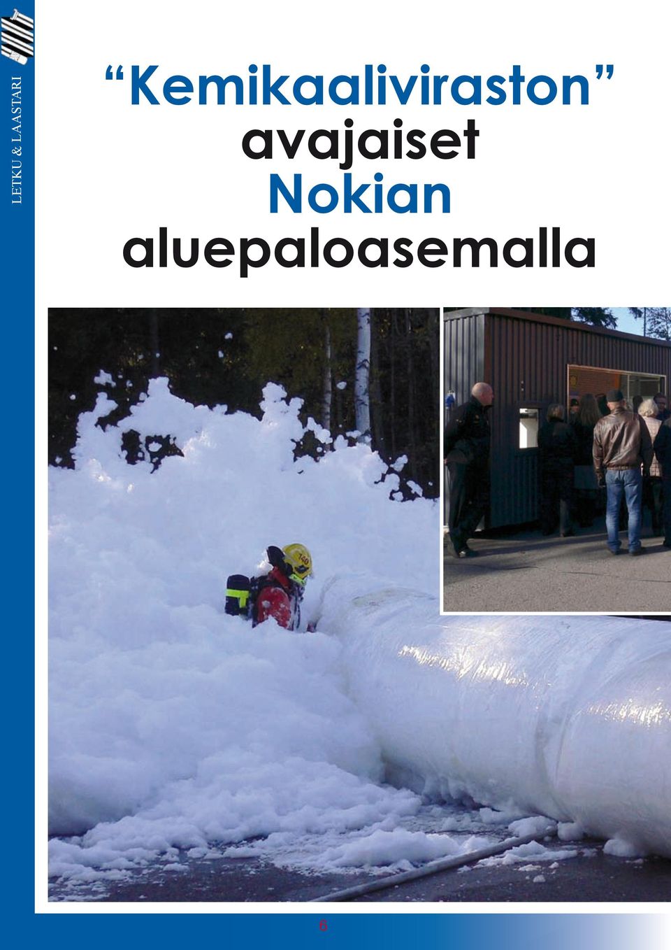 avajaiset Nokian