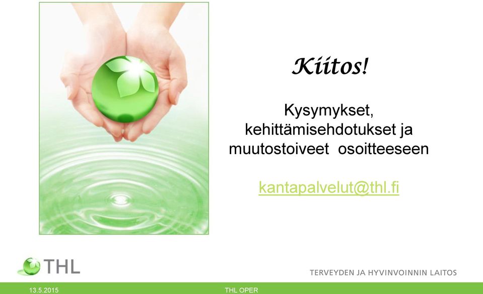 kehittämisehdotukset