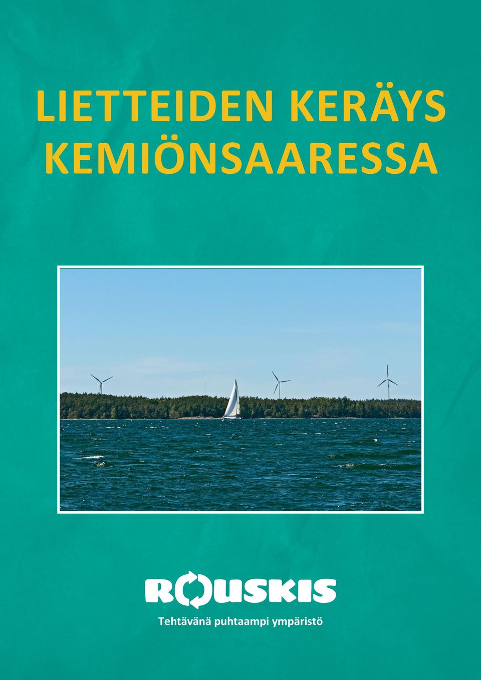 KEMIÖNSAARESSA