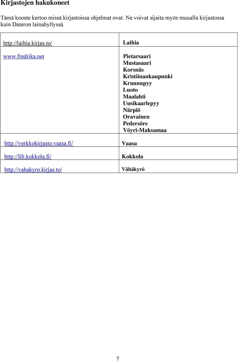 net http://verkkokirjast