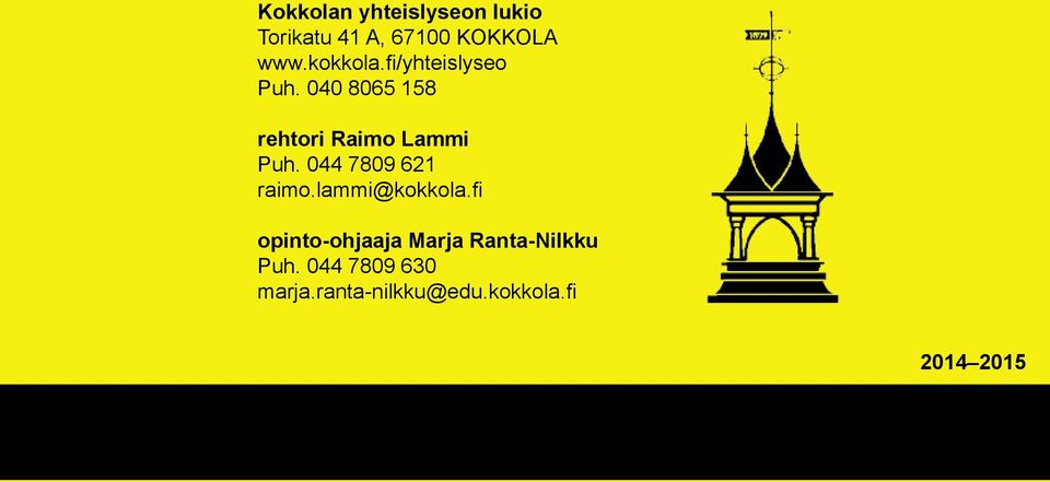 044 7809 621 raimo.lammi@kokkola.