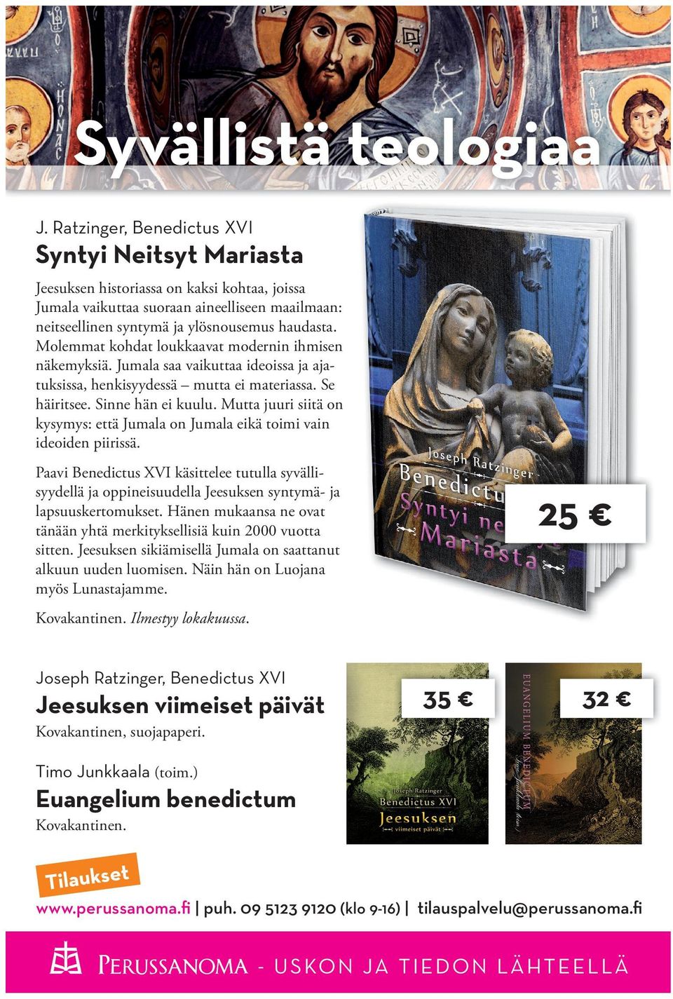 Molemmat kohdat loukkaavat modernin ihmisen näkemyksiä. Jumala saa vaikuttaa ideoissa ja ajatuksissa, henkisyydessä mutta ei materiassa. Se häiritsee. Sinne hän ei kuulu.