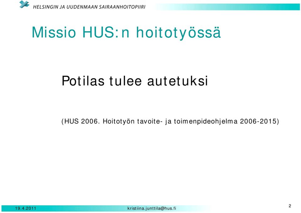 (HUS 2006.