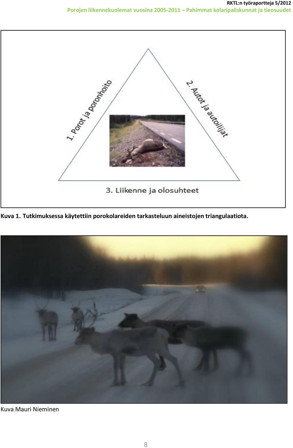 porokolareiden tarkasteluun