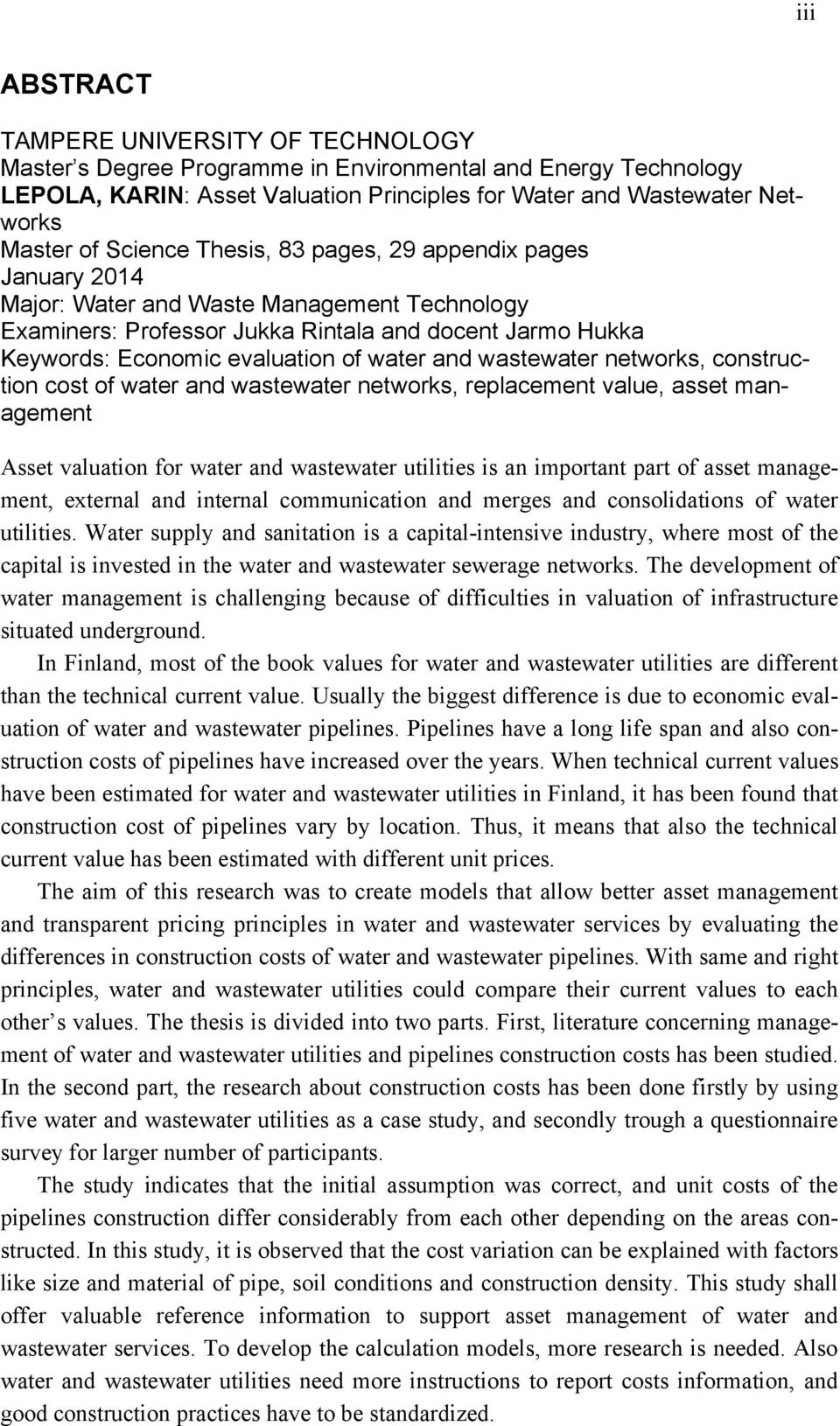 and wastewater networks, construction cost of water and wastewater networks, replacement value, asset management Asset valuation for water and wastewater utilities is an important part of asset