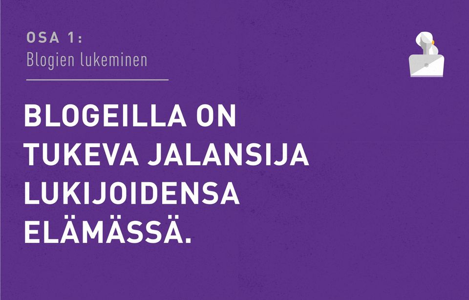 ON TUKEVA JALANSIJA