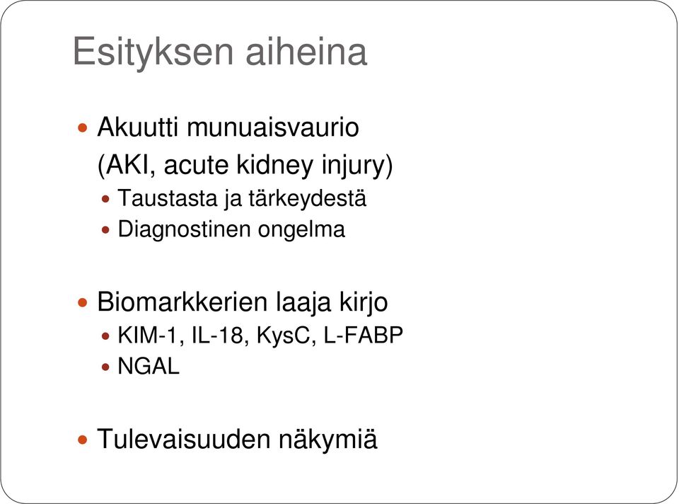 Diagnostinen ongelma Biomarkkerien laaja kirjo