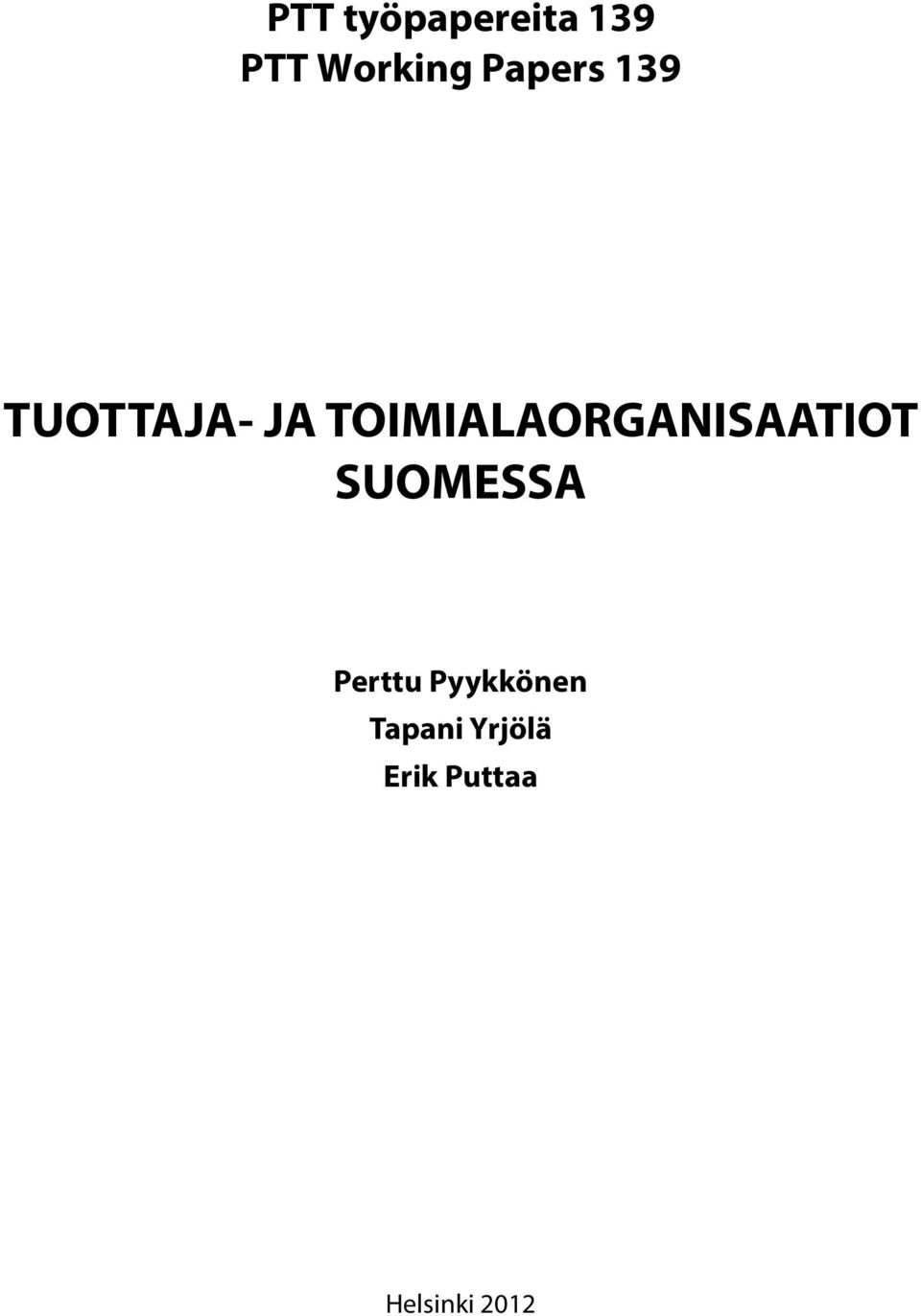 TOIMIALAORGANISAATIOT SUOMESSA