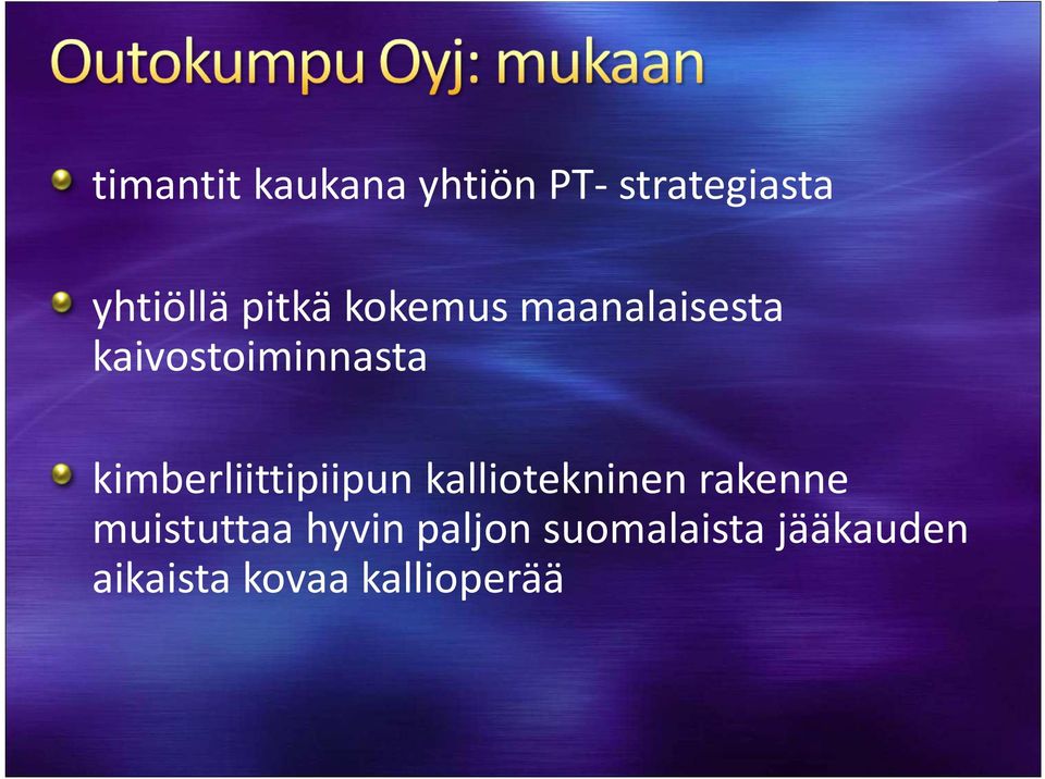 kimberliittipiipun kalliotekninen rakenne muistuttaa