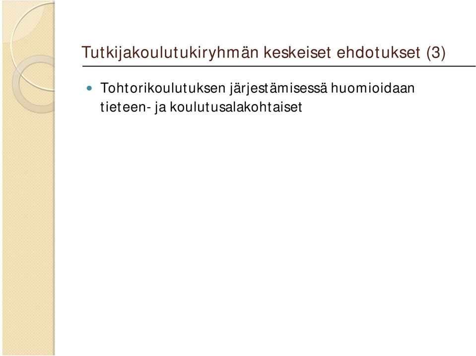 Tohtorikoulutuksen