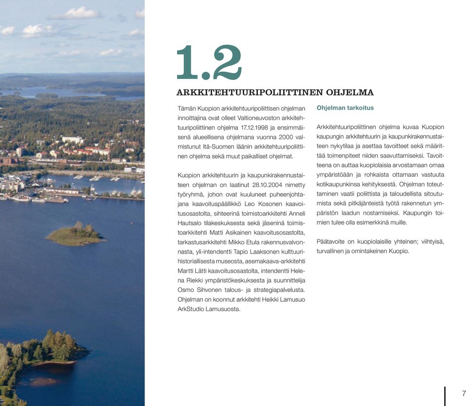 Kuopion arkkitehtuurin ja kaupunkirakennustaiteen ohjelman on laatinut 28.10.
