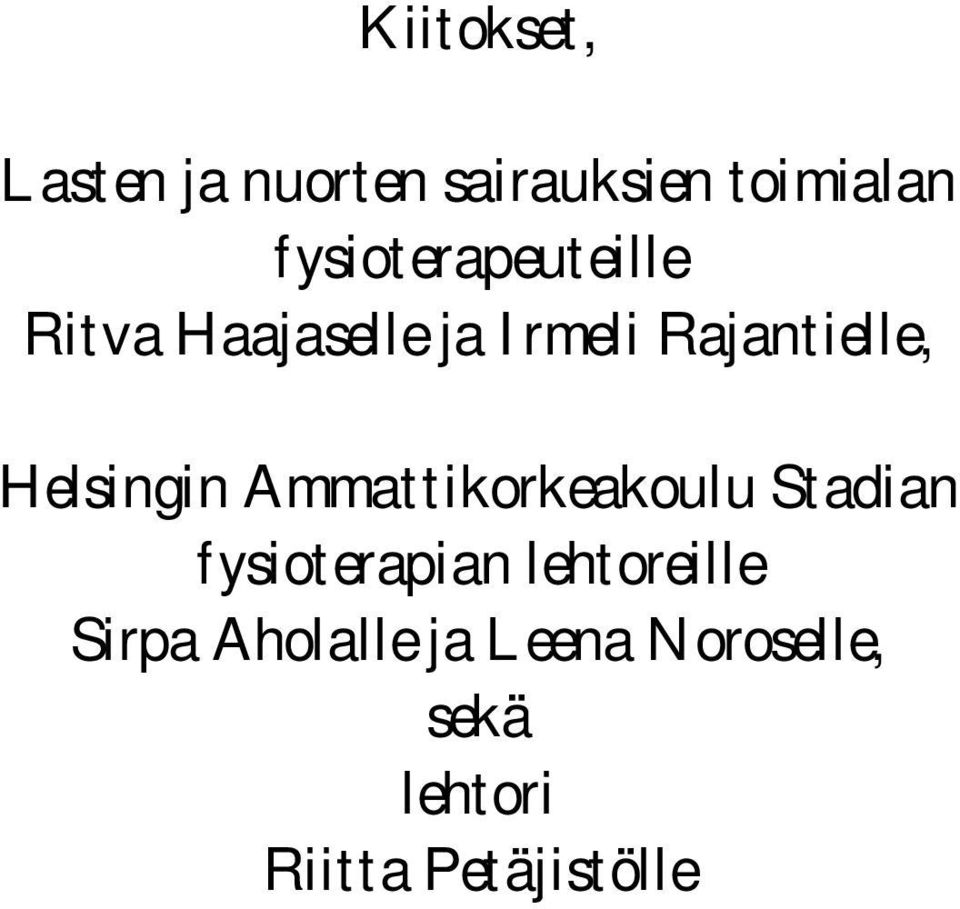 Helsingin Ammattikorkeakoulu Stadian fysioterapian
