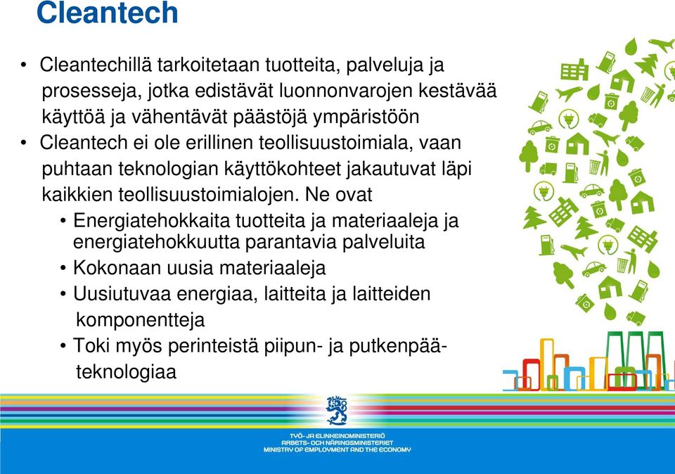 läpi kaikkien teollisuustoimialojen.