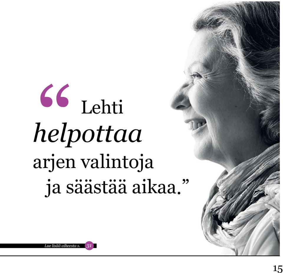 säästää aikaa.