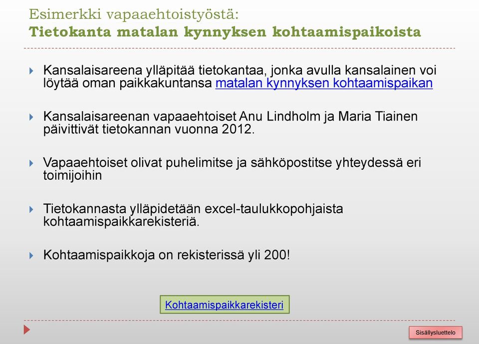 Tiainen päivittivät tietokannan vuonna 2012.