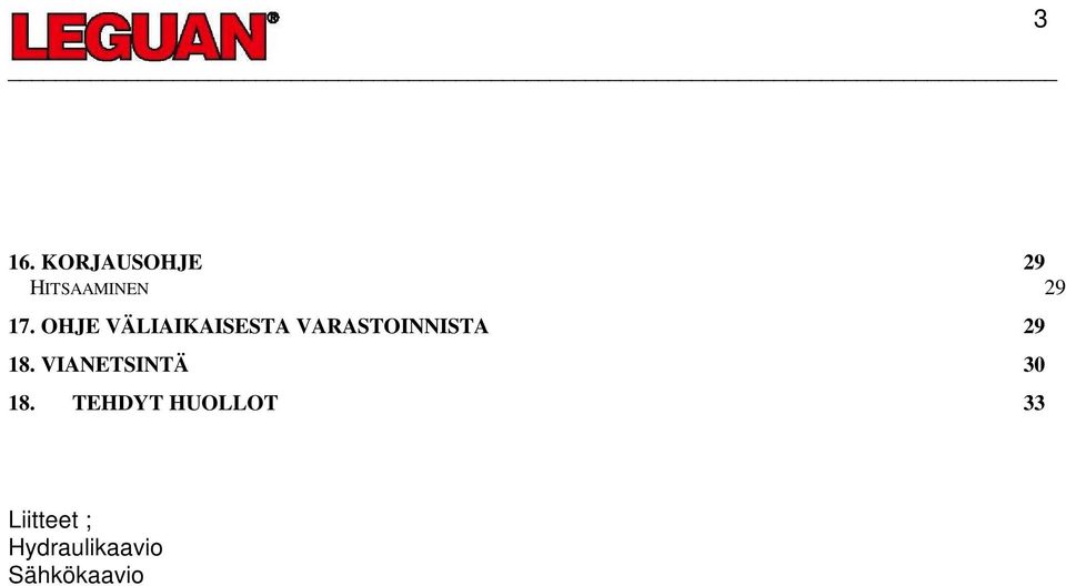 18. VIANETSINTÄ 30 18.