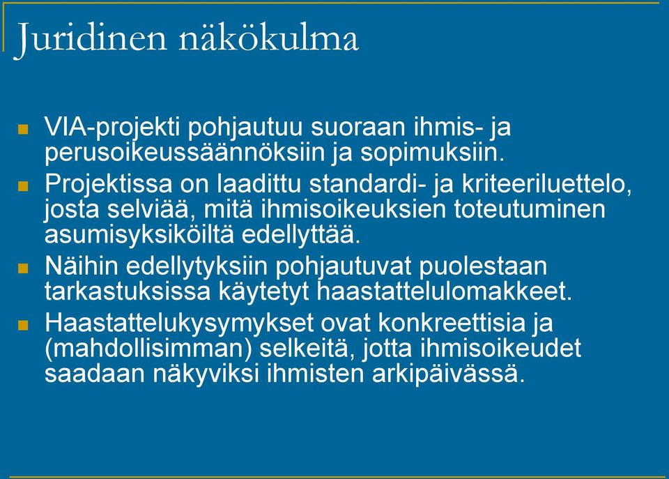 asumisyksiköiltä edellyttää.