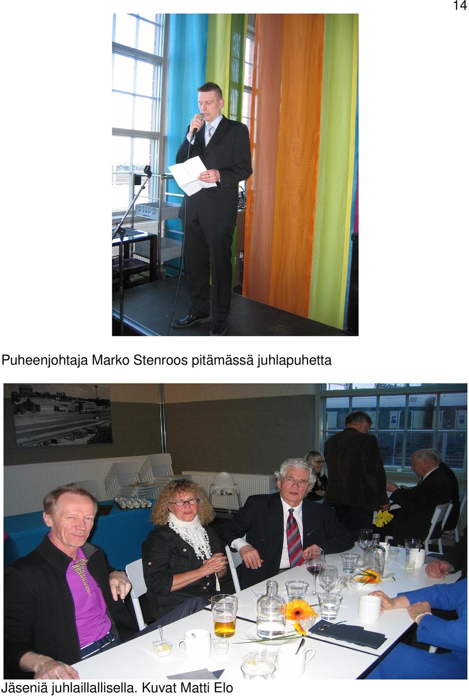 juhlapuhetta Jäseniä