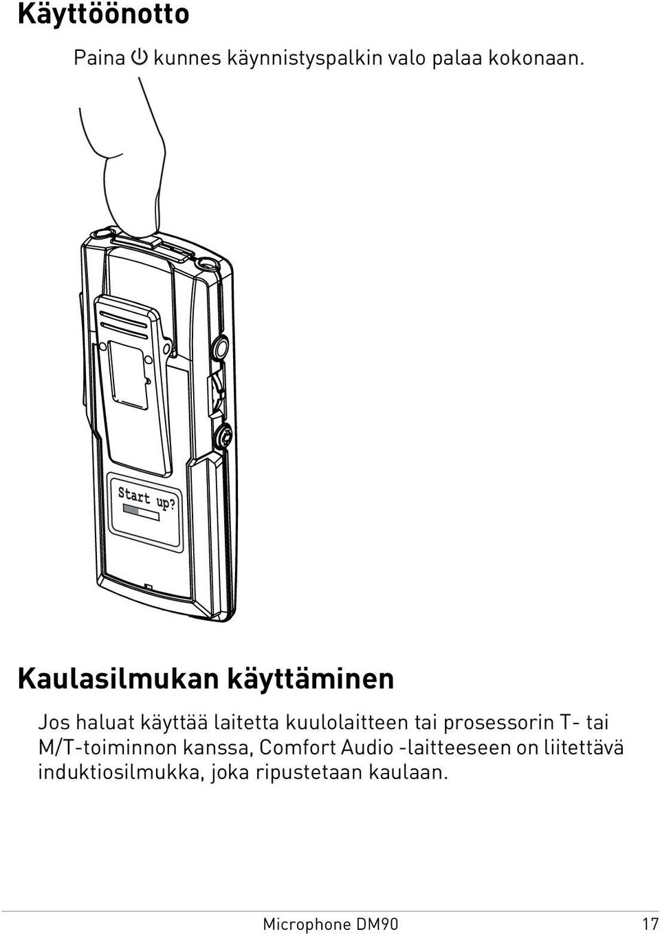 kuulolaitteen tai prosessorin T- tai M/T-toiminnon kanssa,