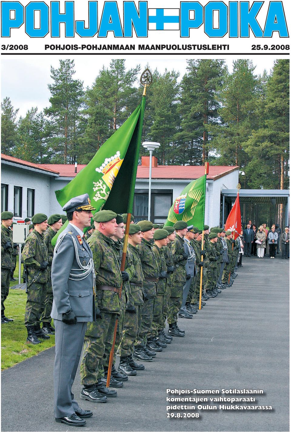 2008 Pohjois-Suomen Sotilasläänin