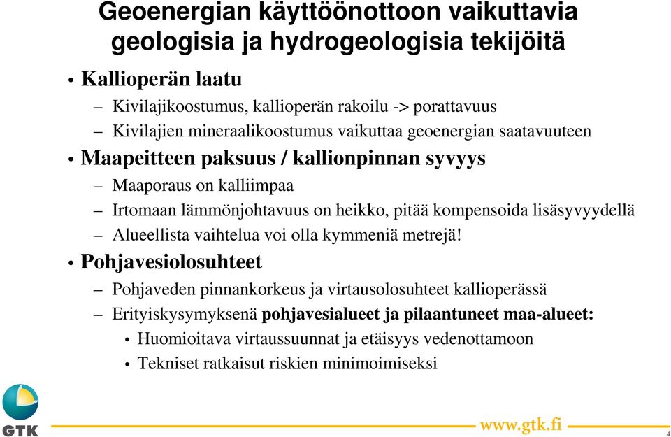 heikko, pitää kompensoida lisäsyvyydellä Alueellista vaihtelua voi olla kymmeniä metrejä!