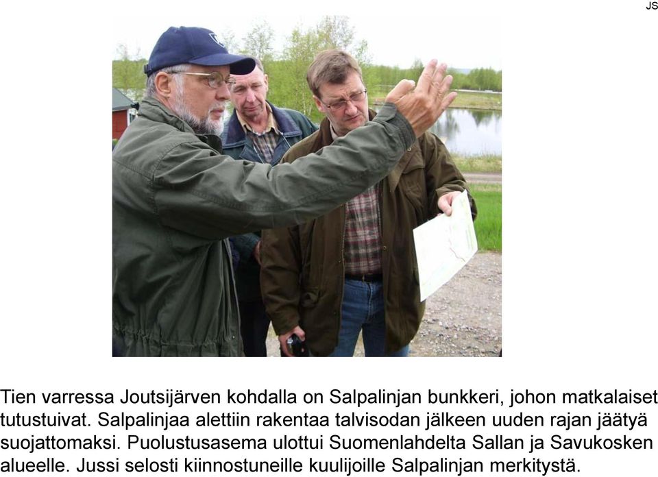 Salpalinjaa alettiin rakentaa talvisodan jälkeen uuden rajan jäätyä