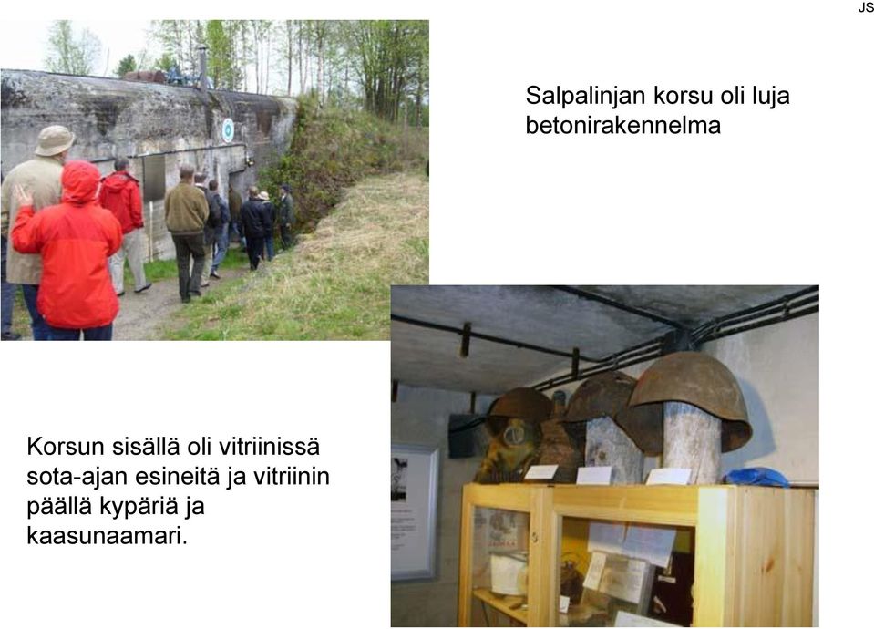 vitriinissä sota-ajan esineitä ja