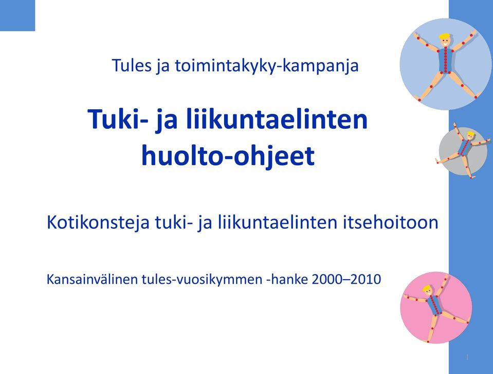 tuki- ja liikuntaelinten itsehoitoon