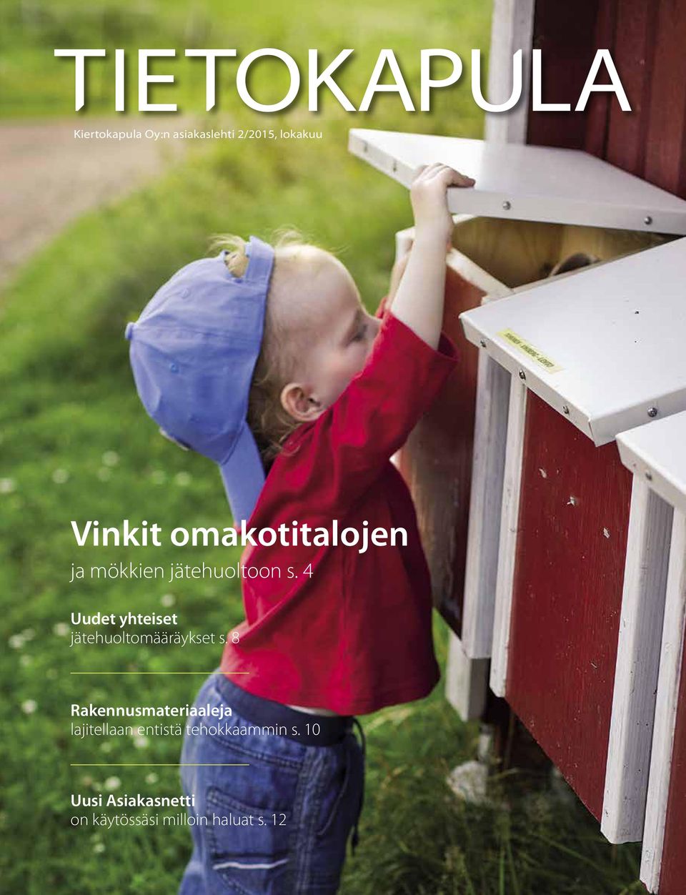 4 Uudet yhteiset jätehuoltomääräykset s.