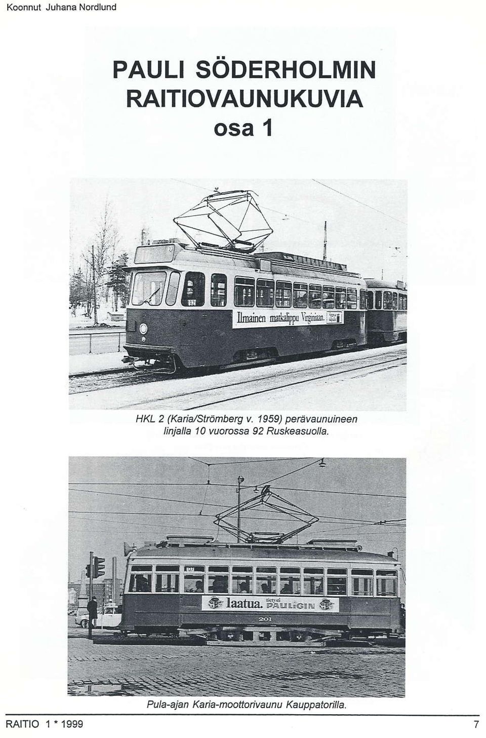 1959) perävaunuineen linjalh 1A vuotossa 92