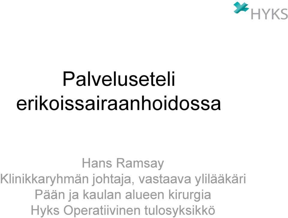 vastaava ylilääkäri Pään ja kaulan