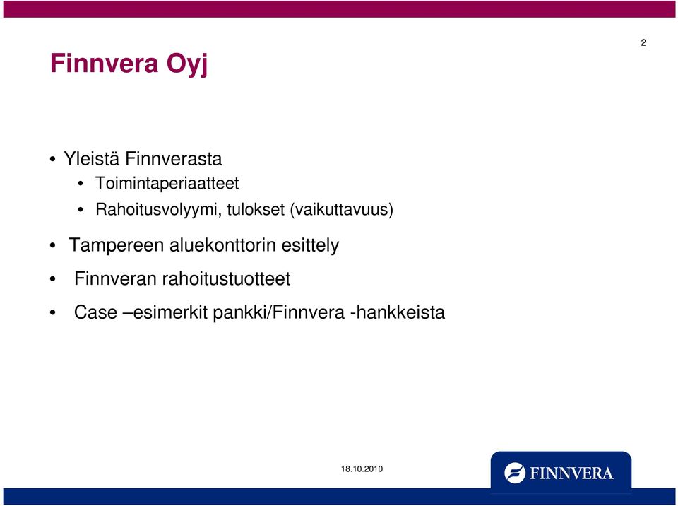 (vaikuttavuus) Tampereen aluekonttorin esittely