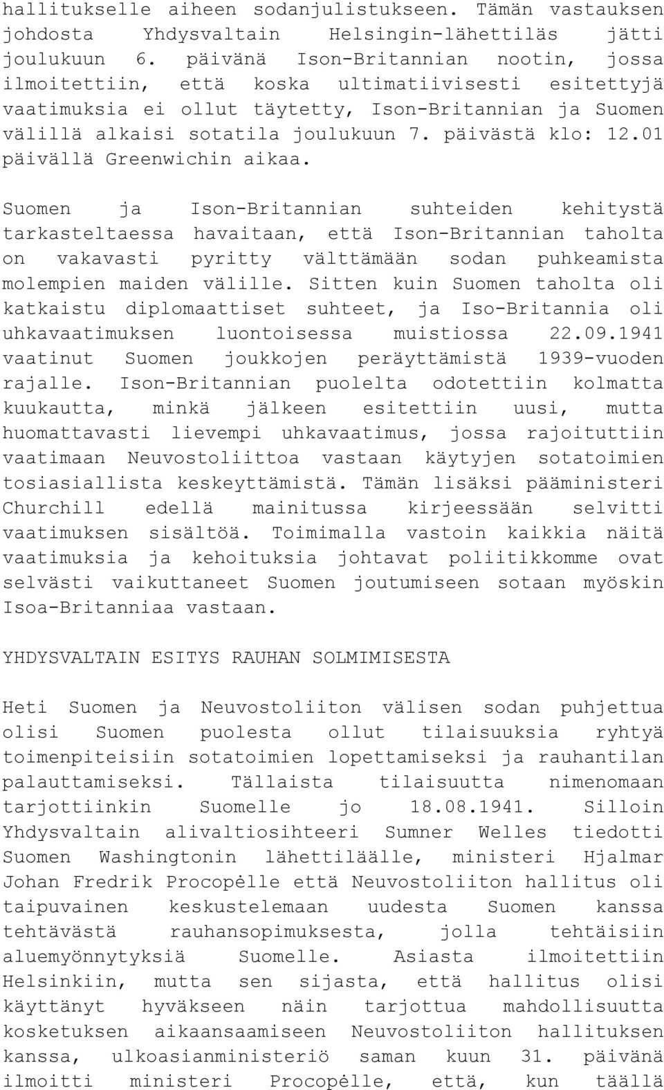 päivästä klo: 12.01 päivällä Greenwichin aikaa.