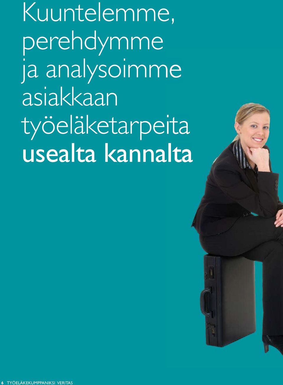 työeläketarpeita usealta