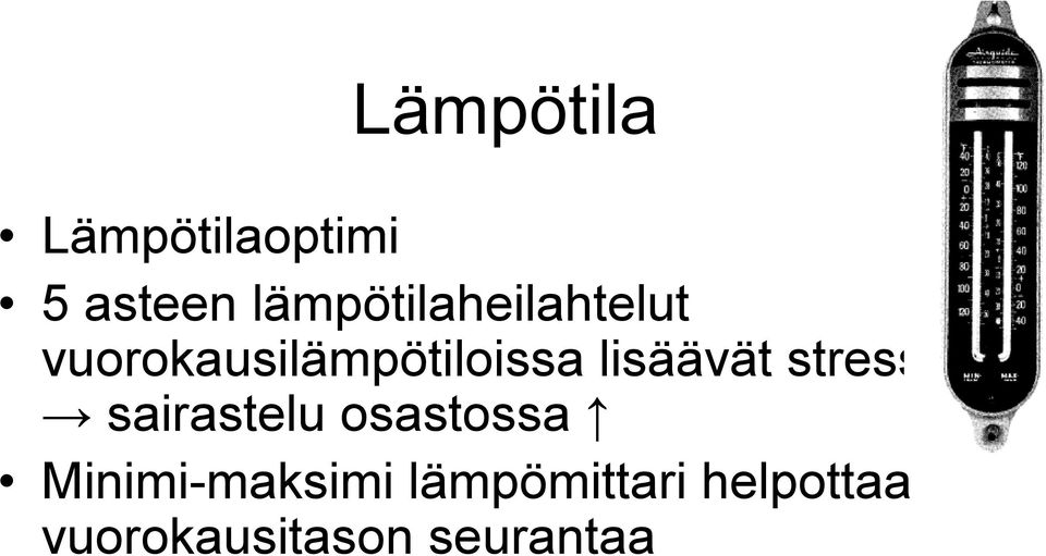 lisäävät stressiä sairastelu osastossa