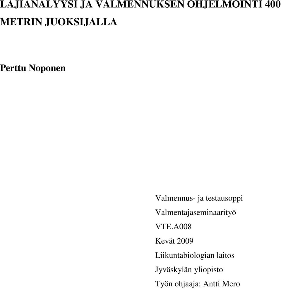 Valmentajaseminaarityö VTE.