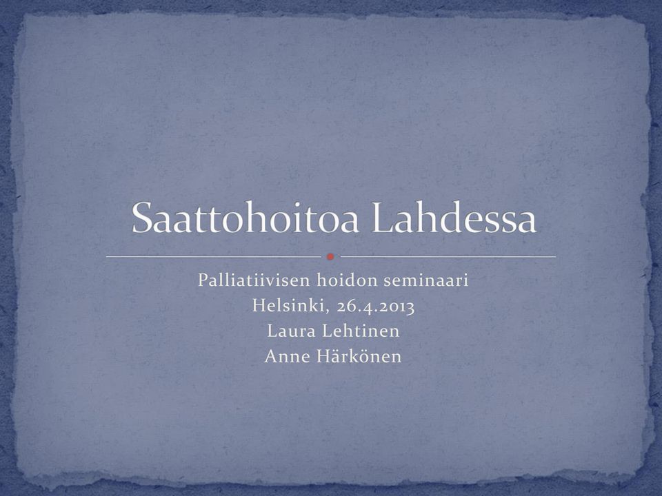 Helsinki, 26.4.