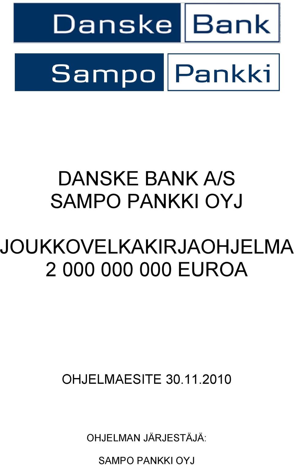 000 EUROA OHJELMAESITE 30.11.