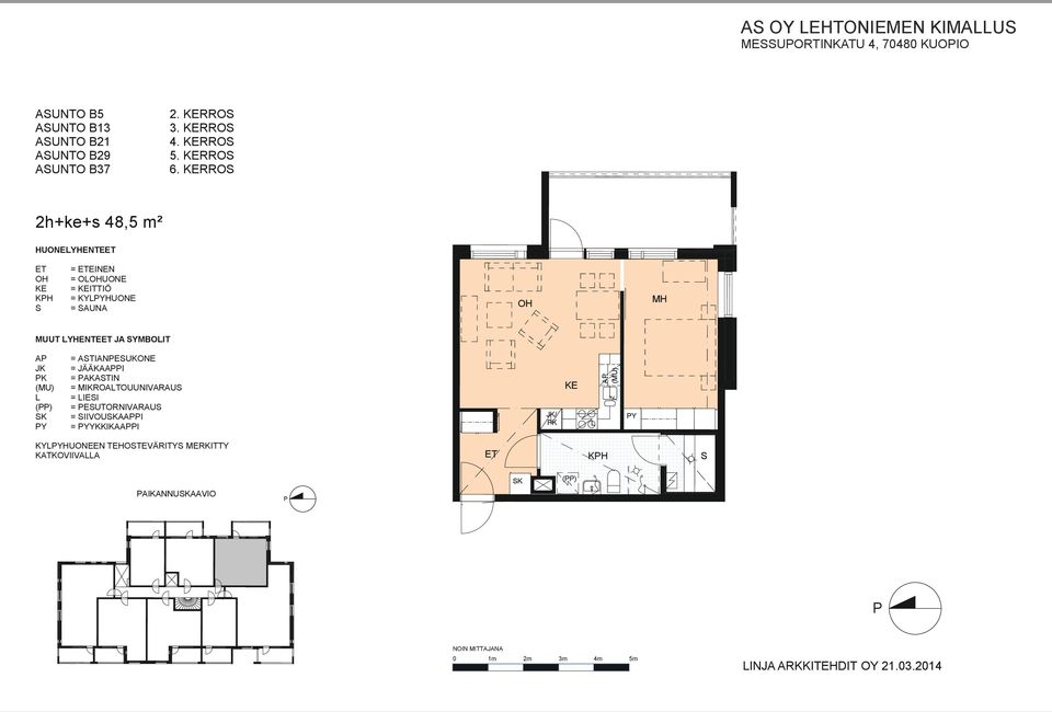 RRO 2h+ke+s 48,5 m² B5 48,5 m 2 HUONEYHENTE KH = EINEN = OUONE = ITTIÖ = KYYHUONE = AUNA MH MUUT YHENTE JA YMBOIT A JK K () Y =