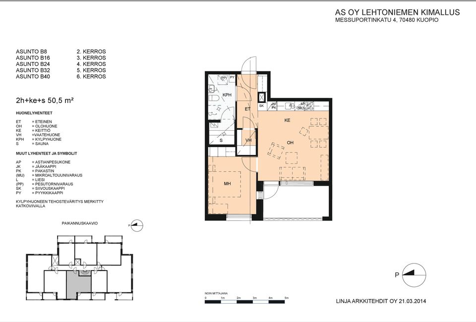 RRO RH 29,0 m 2 () Y +103,210 2h+ke+s 50,5 m² HUONEYHENTE KH JK/ K A VH KH = EINEN = OUONE = ITTIÖ =VAATEHUONE = KYYHUONE = AUNA VH MUUT