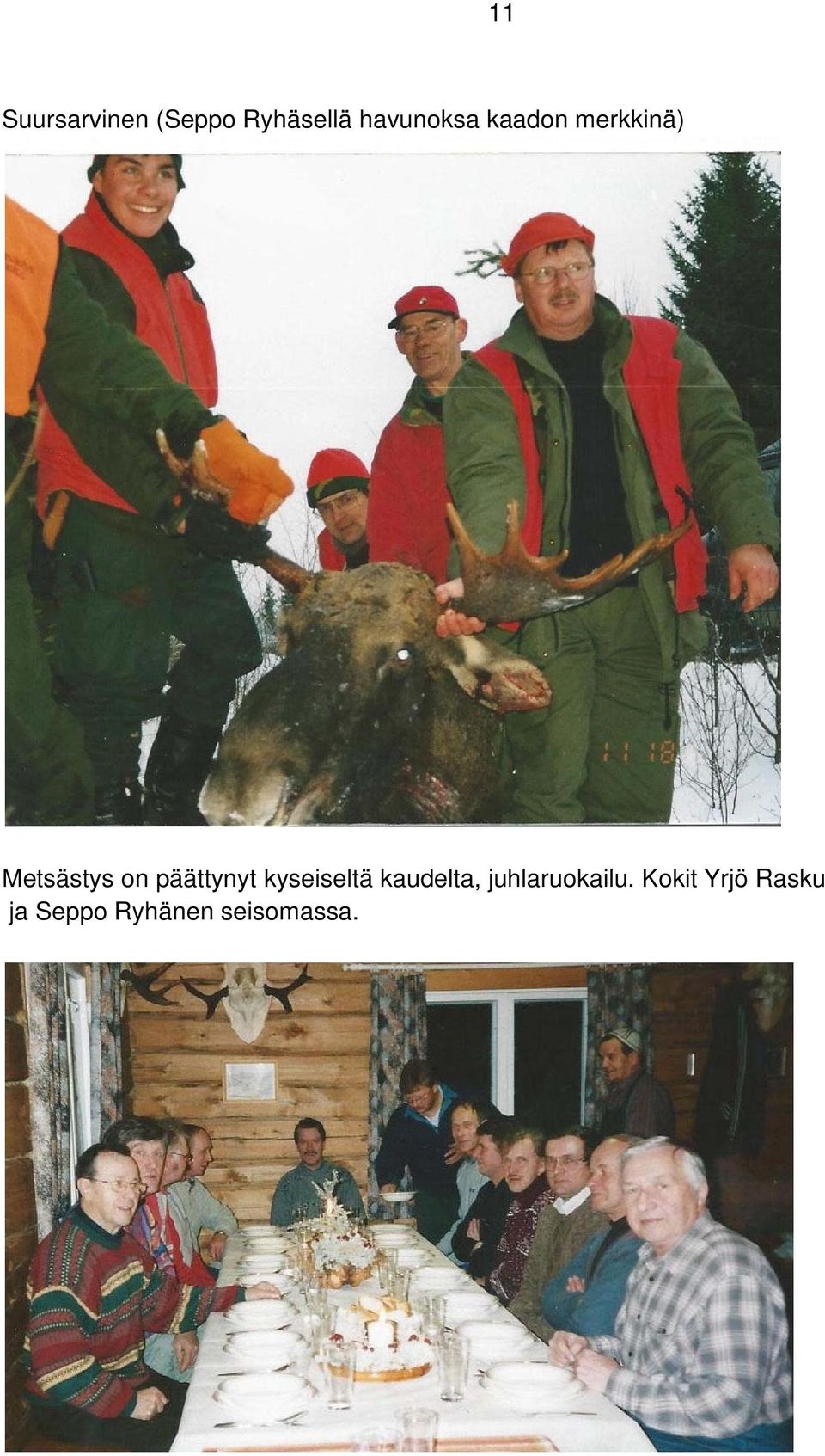 päättynyt kyseiseltä kaudelta,