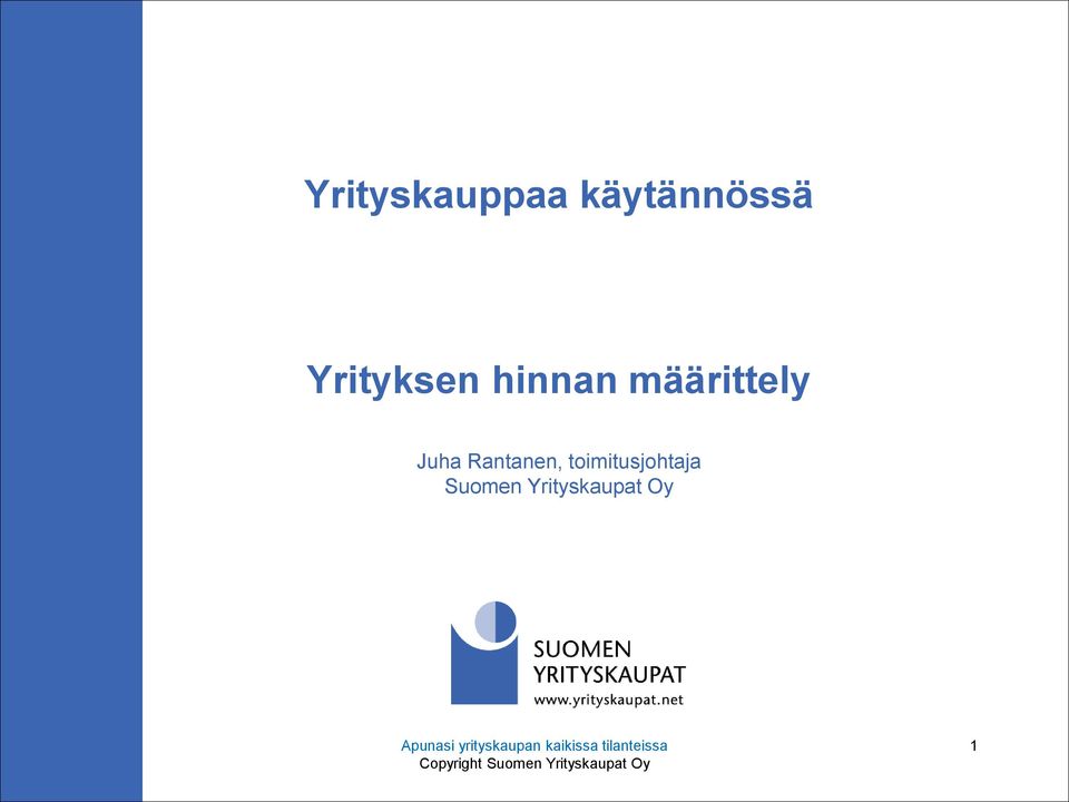 toimitusjohtaja Suomen Yrityskaupat