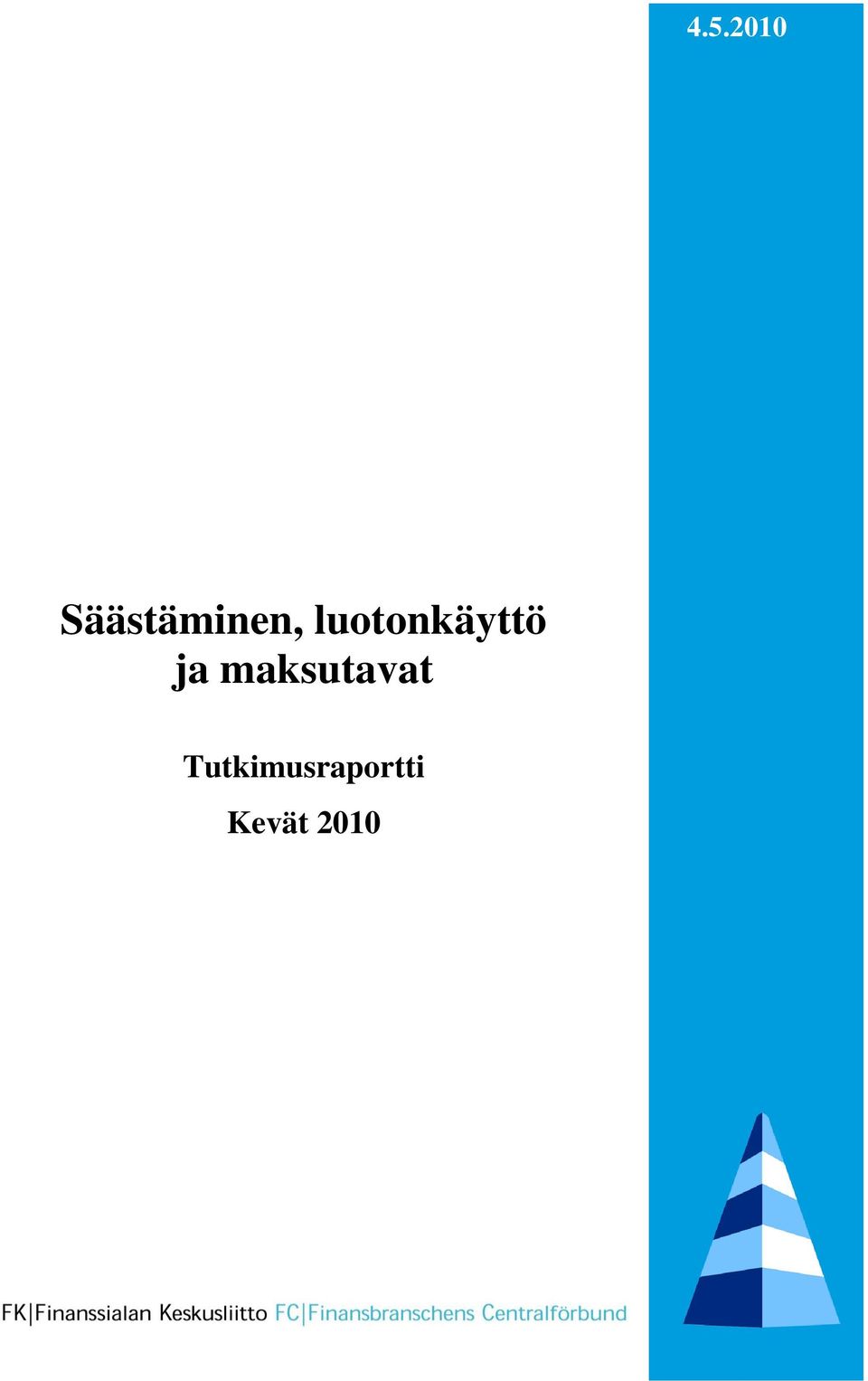 luotonkäyttö