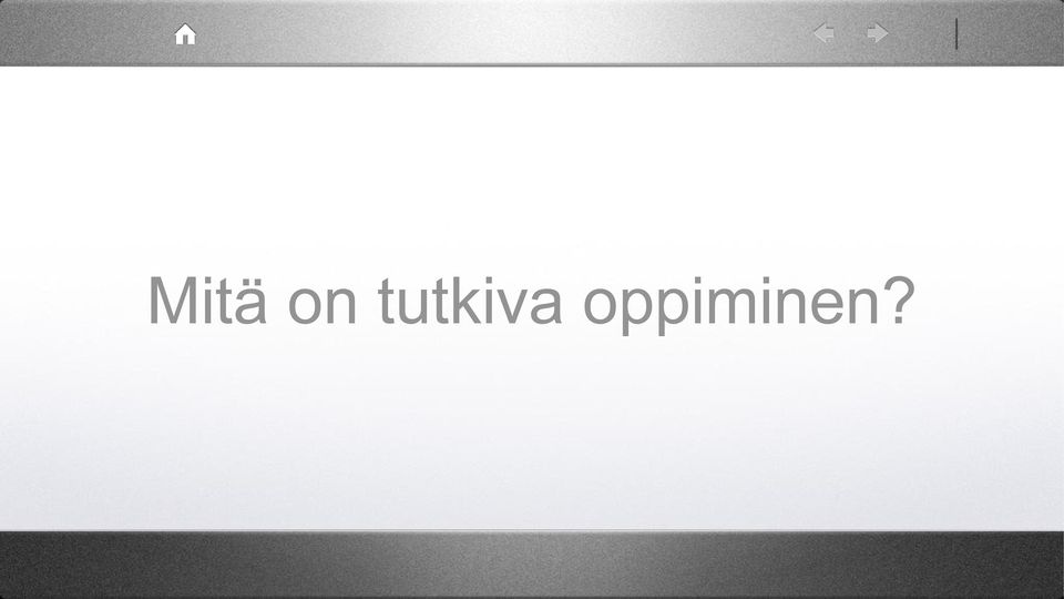 oppiminen?