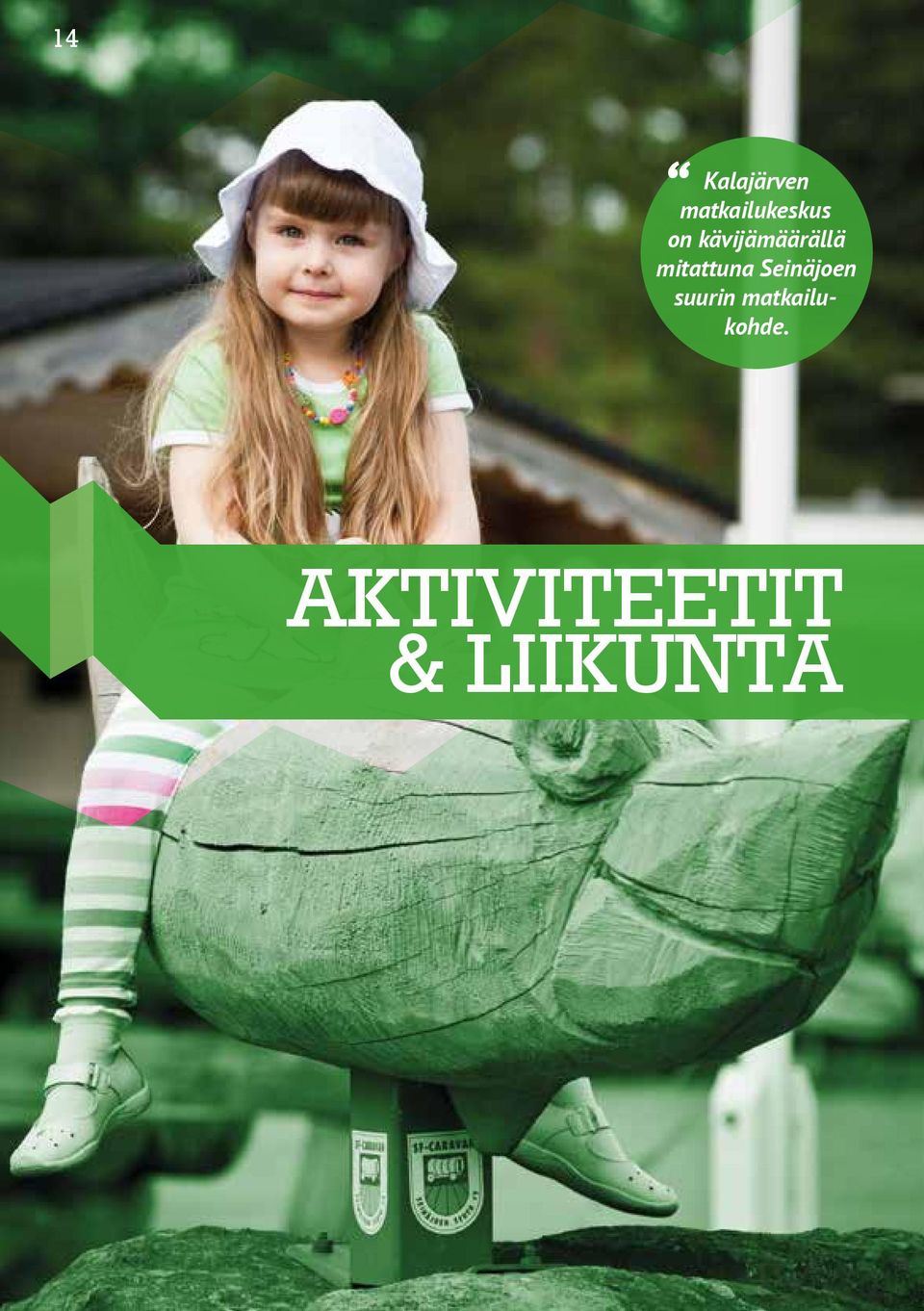 mitattuna Seinäjoen suurin