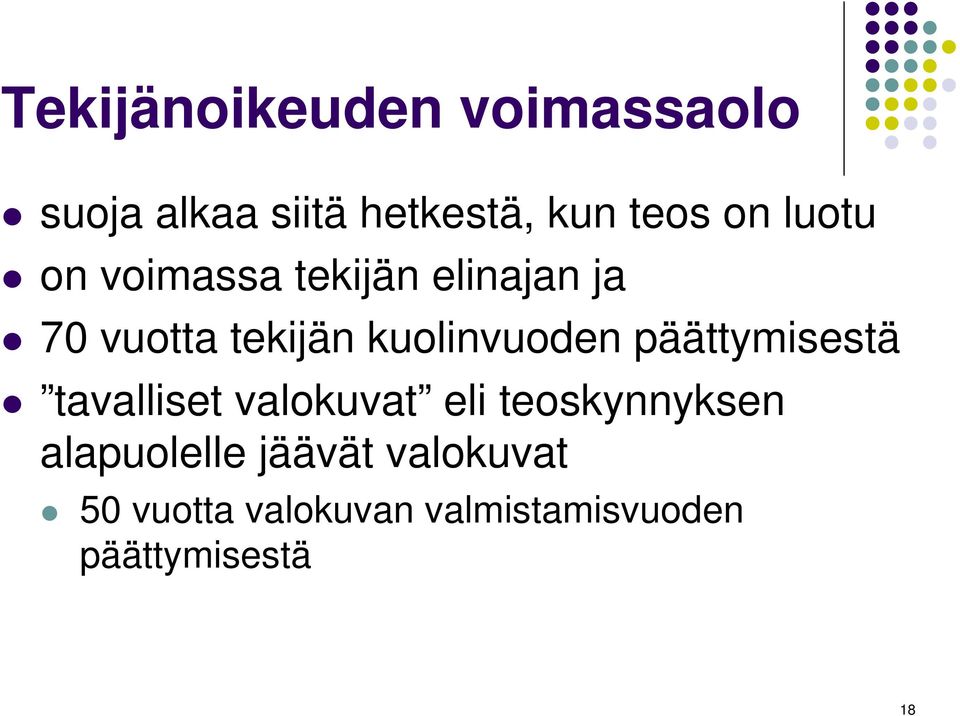 päättymisestä tavalliset valokuvat eli teoskynnyksen alapuolelle