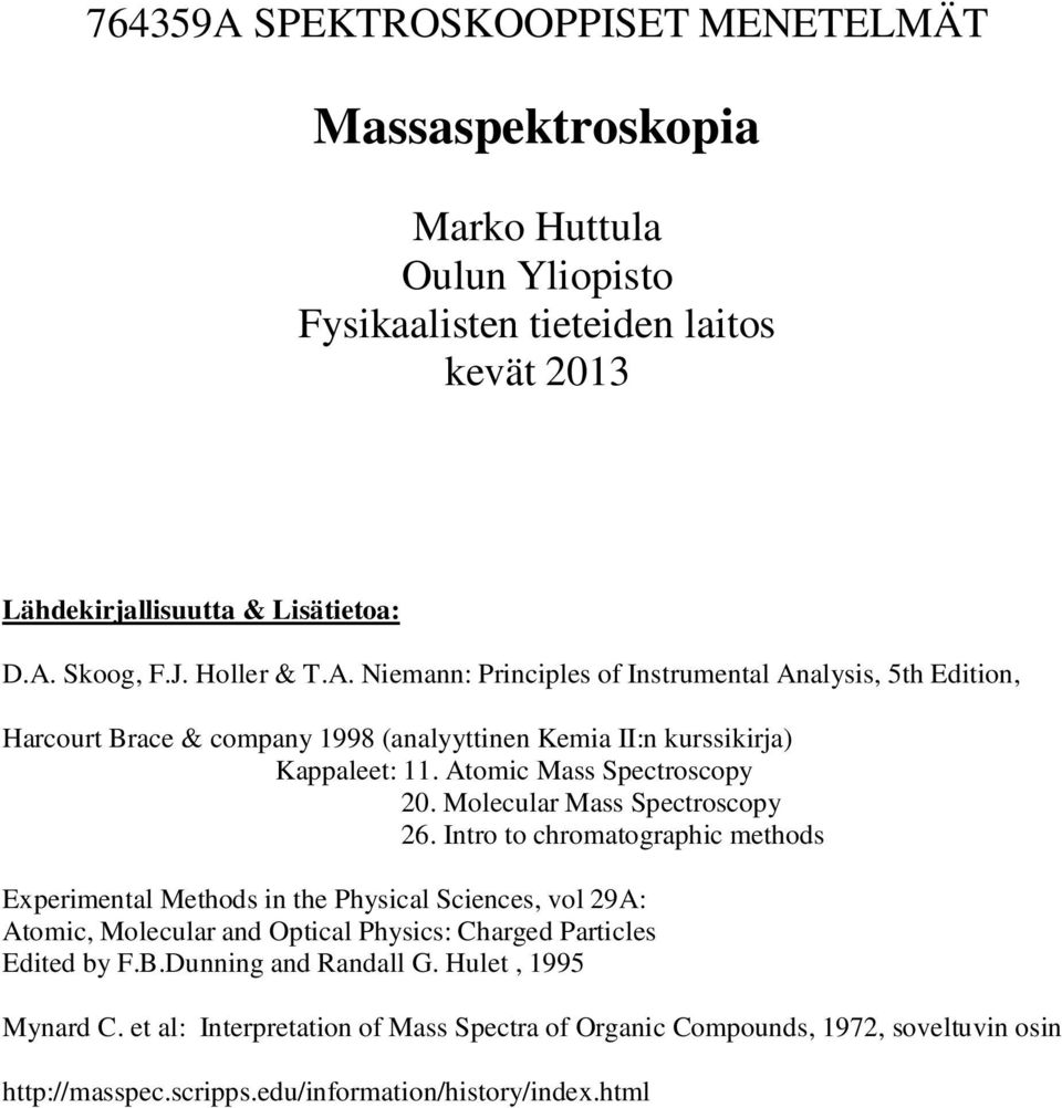 Molecular Mass Spectroscopy 26.