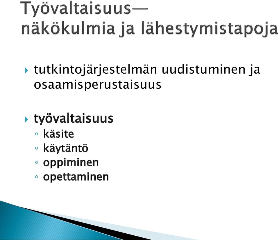 osaamisperustaisuus