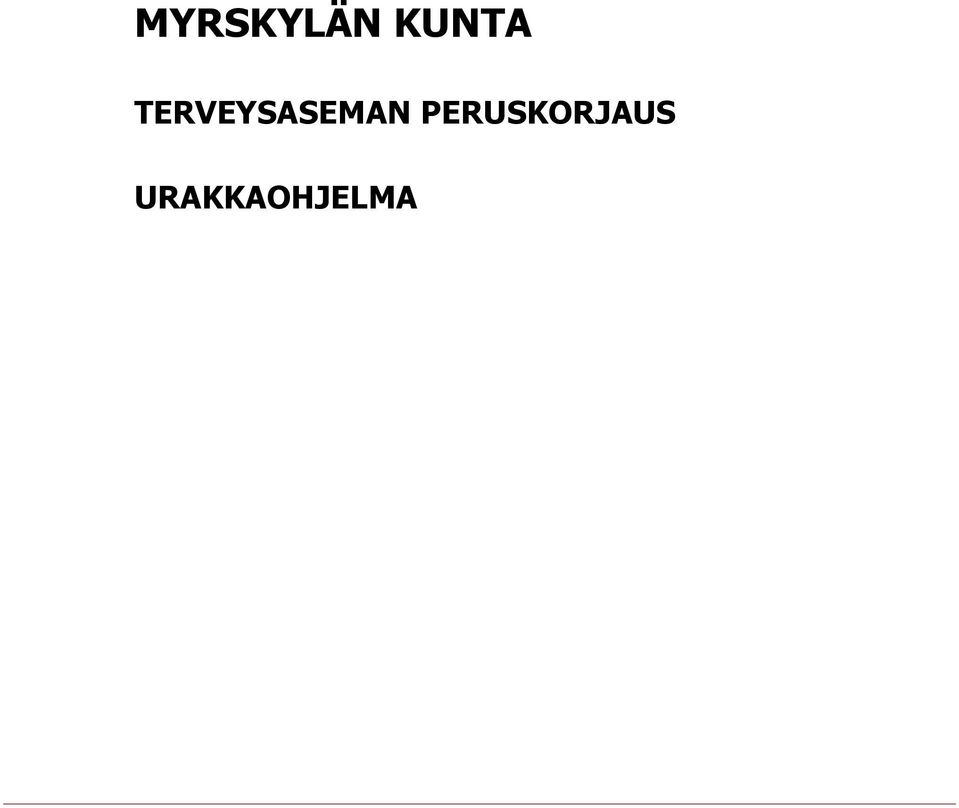TERVEYSASEMAN